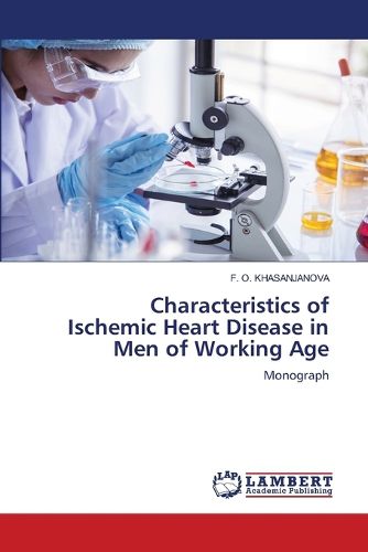 Cover image for Characteristics of Ischemic Heart Disease in Men of Working Age