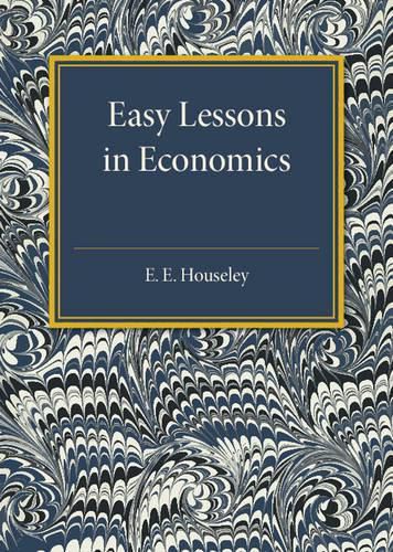 Cover image for Easy Lessons in Economics