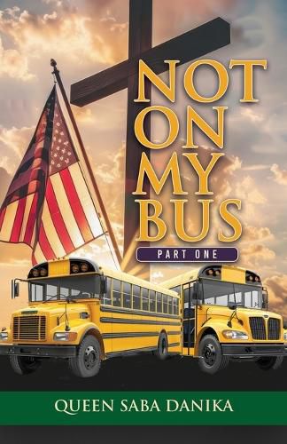Cover image for Not on My Bus