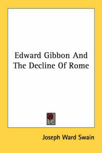 Cover image for Edward Gibbon and the Decline of Rome