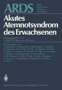 Cover image for ARDS Akutes Atemnotsyndrom des Erwachsenen. Adult Respiratory Distress Syndrome