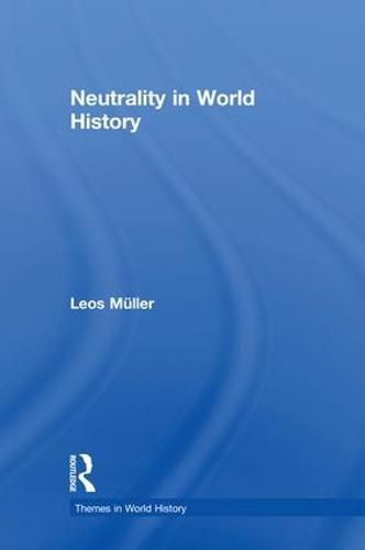 Cover image for Neutrality in World History