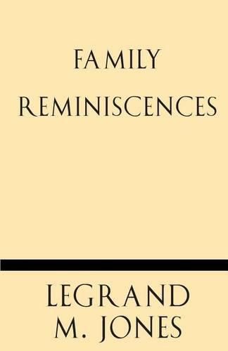 Cover image for Family Reminiscences