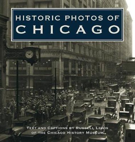 Historic Photos of Chicago