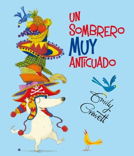 Cover image for Un Sombrero Muy Anticuado