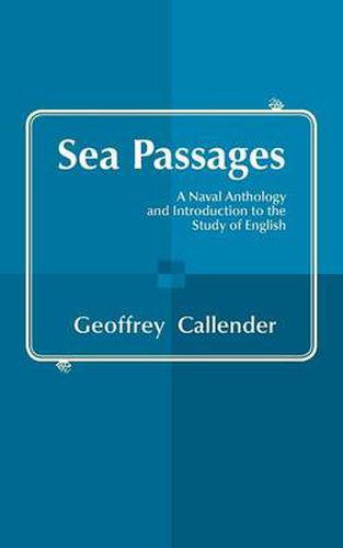 Sea Passages: A Naval Anthology and Introduction to the Study of English