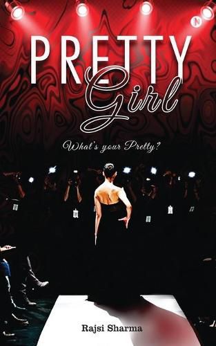 Cover image for Pretty Girl: What's Your Pretty?