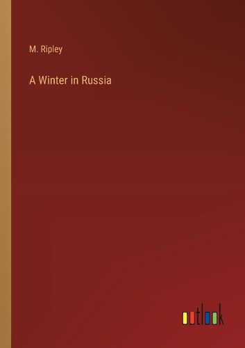 A Winter in Russia