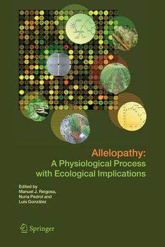 Cover image for Allelopathy: A Physiological Process with Ecological Implications