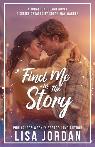 Cover image for Find Me in the Story