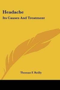 Cover image for Headache: Its Causes and Treatment