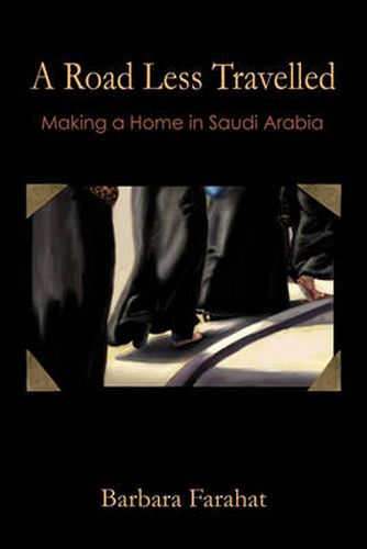 Cover image for A Road Less Traveled: Making a Home in Saudi Arabia