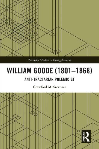 Cover image for William Goode (1801-1868)