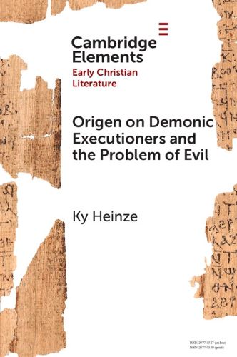 Cover image for Origen on Demonic Executioners and the Problem of Evil