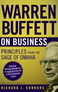 Cover image for Warren Buffett on Business: Principles from the Sage of Omaha