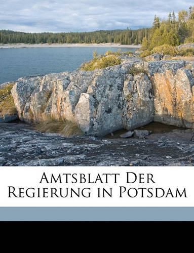 Cover image for Amtsblatt Der Regierung in Potsdam