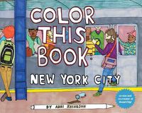Cover image for Color this Book: New York City