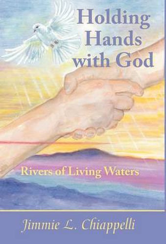 Cover image for Holding Hands With God: Rivers of Living Waters