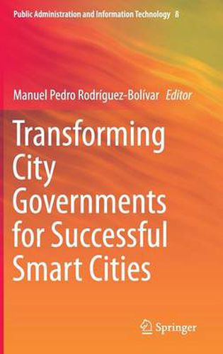 Cover image for Transforming City Governments for Successful Smart Cities