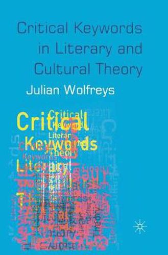 Critical Keywords in Literary and Cultural Theory