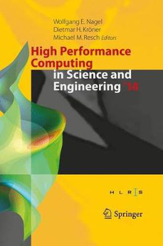 Cover image for High Performance Computing in Science and Engineering '14: Transactions of the High Performance Computing Center,  Stuttgart (HLRS) 2014