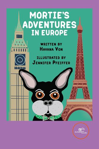 Cover image for MORTIE'S ADVENTURES IN EUROPE 2023