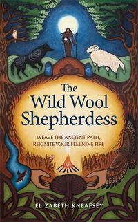 Cover image for The Wild Wool Shepherdess