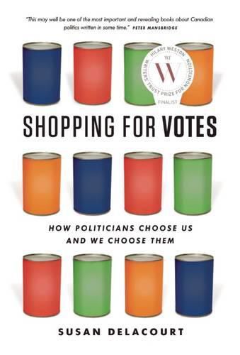 Cover image for Shopping for Votes: How Politicians Choose Us and We Choose Them