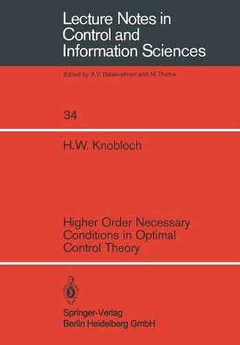Cover image for Higher Order Necessary Conditions in Optimal Control Theory