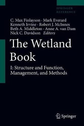 Cover image for The Wetland Book: I: Structure and Function, Management, and Methods