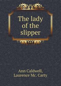 Cover image for The lady of the slipper