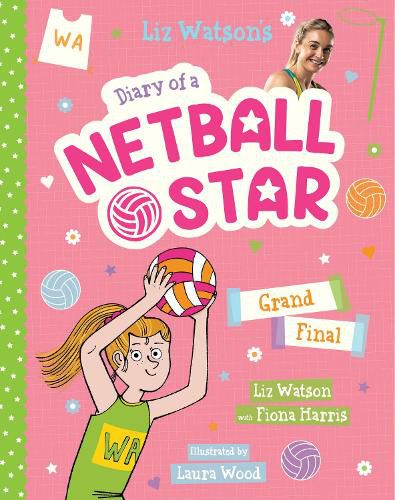 Grand Final (Diary of a Netball Star #4)
