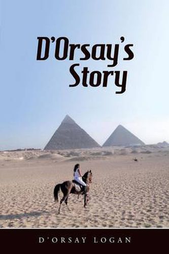 Cover image for D'Orsay's Story