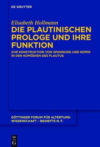 Cover image for Die plautinischen Prologe und ihre Funktion
