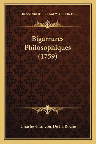 Cover image for Bigarrures Philosophiques (1759)