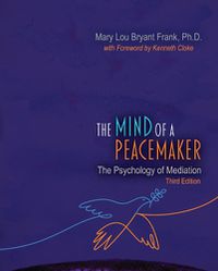 Cover image for The Mind of a Peacemaker