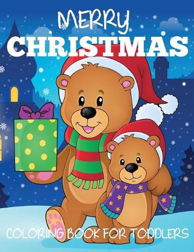 Cover image for Merry Christmas Coloring Book for Toddlers