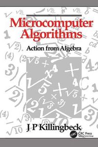 Cover image for Microcomputer Algorithms: Action from Algebra