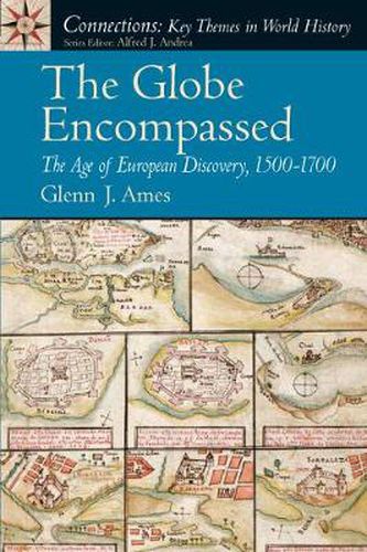 Cover image for Globe Encompassed, The: The Age of European Discovery (1500 to 1700)