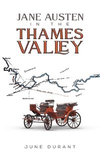 Cover image for Jane Austen in the Thames Valley