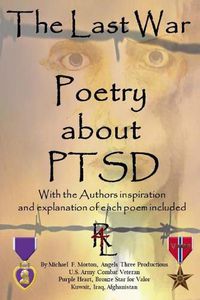 Cover image for The Last War: Poetry about War and PTSD