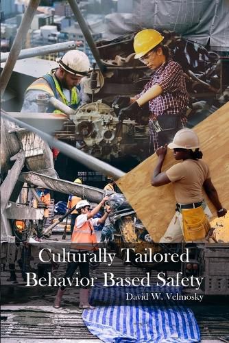 Cover image for Culturally Tailored Behavior Based Safety