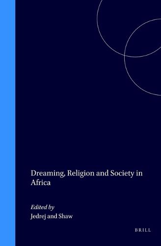 Cover image for Dreaming, Religion and Society in Africa