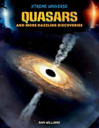 Cover image for Quasars and More Dazzling Discoveries