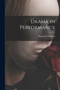 Cover image for Drama in Performance