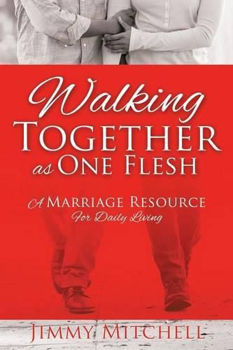 Cover image for Walking Together As One Flesh