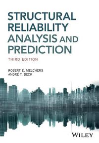 Cover image for Structural Reliability Analysis and Prediction, 3e