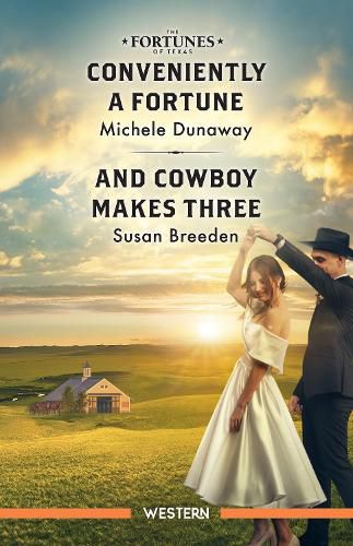 Cover image for Conveniently A Fortune/And Cowboy Makes Three