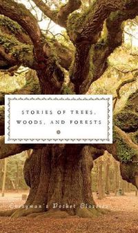 Cover image for Stories of Trees, Woods, and Forests