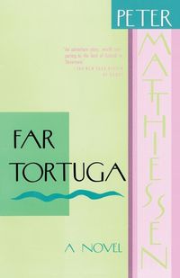 Cover image for Far Tortuga: A Novel